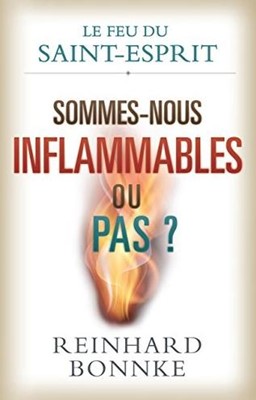 Sommes-nous inflammables ou pas ?