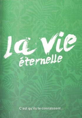 La vie éternelle