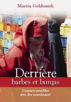 Derrière barbes et burqas