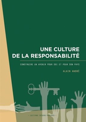 Une culture de la responsabilité