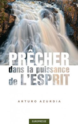 Prêcher dans la puissance de l'Esprit