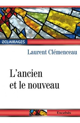 L'ancien et le nouveau