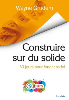 Construire sur du solide