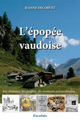 L'épopée vaudoise