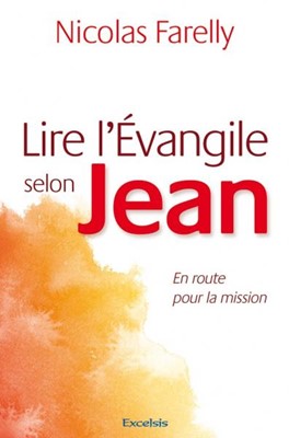 Lire l'Evangile selon Jean