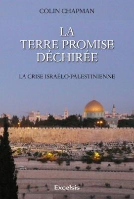 La Terre promise déchirée