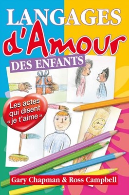 Les langages d'amour des enfants