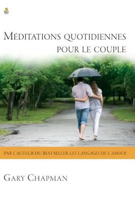 Méditations quotidiennes pour le couple