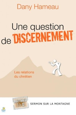 Une question de discernement