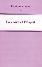 La croix et l'esprit