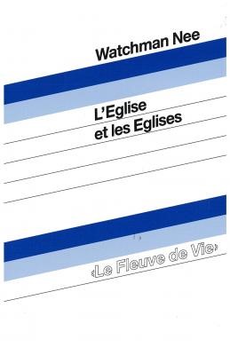 L'Eglise et les Eglises