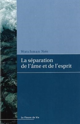 Séparation de l'âme et de l'esprit