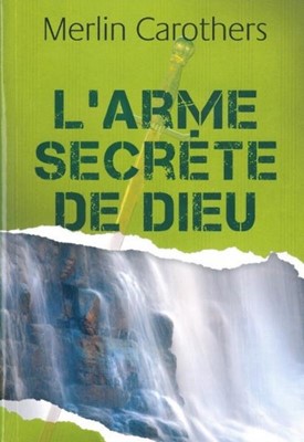 L'arme secrète de Dieu