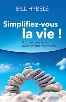 Simplifiez-vous la vie !