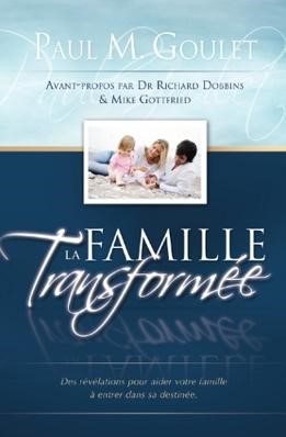 La famille transformée