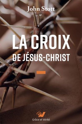 La croix de Jésus-Christ