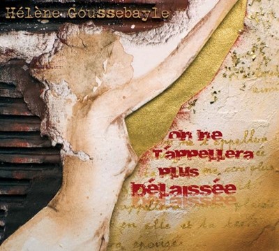 CD On ne t'appellera plus délaissée