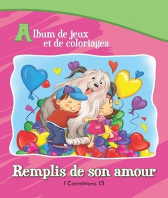 Remplis de son amour 1 Cor 13