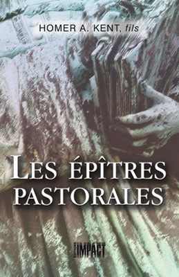 Les épîtres pastorales