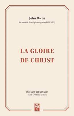 La gloire de Christ