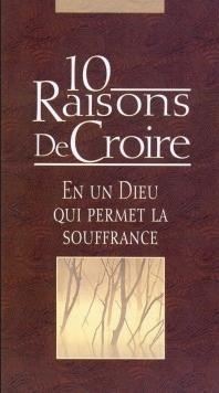 10 Raisons de Croire