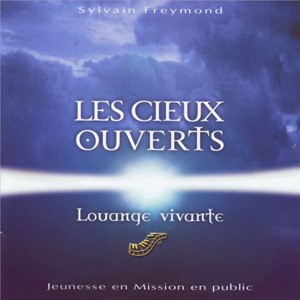 CD Les cieux ouverts