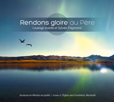 CD Rendons gloire au Père