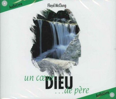 CD Dieu un coeur de Père