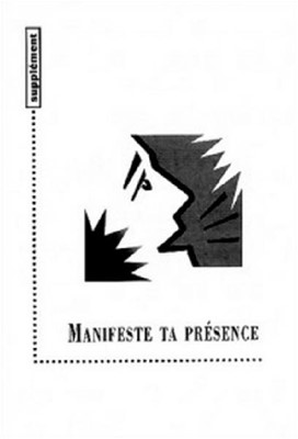 Manifeste ta présence