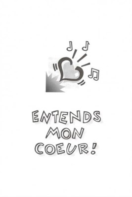 Entends mon coeur