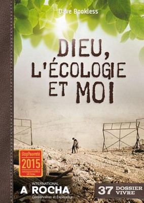 Dieu, l'écologie et moi