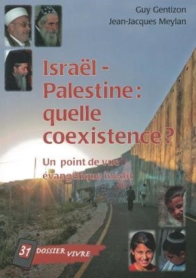 Israël - Palestine : quelle coexistence ?