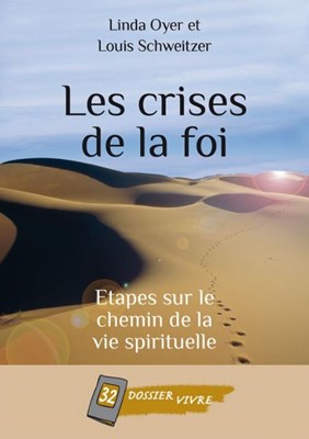 Les crises de la foi