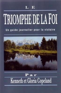 Le triomphe de la foi