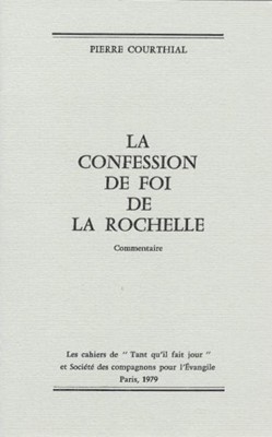 La Confession de foi de La Rochelle