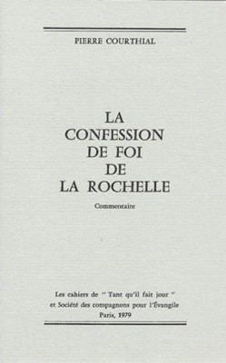 La Confession de foi de La Rochelle