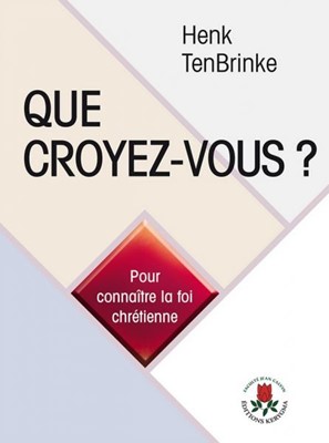 Que croyez-vous ?