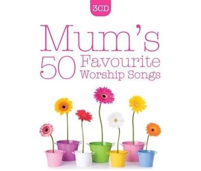 CD Mum's 50 Favourite Worship Songs