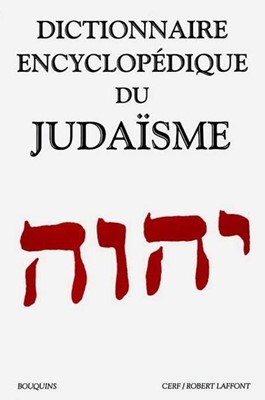 Dictionnaire encyclopédique du judaïsme