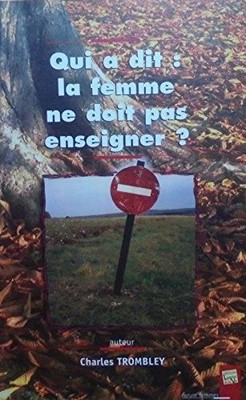 Qui a dit : la femme ne doit pas enseigner ?