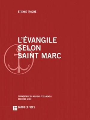 L'Evangile selon Saint Marc
