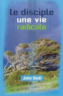 Le disciple, une vie radicale