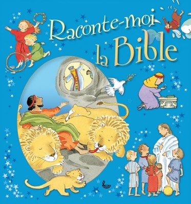 Raconte-moi la Bible