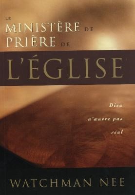 Le ministère de prière de l'Eglise