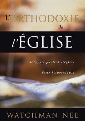 L'orthodoxie de l'église