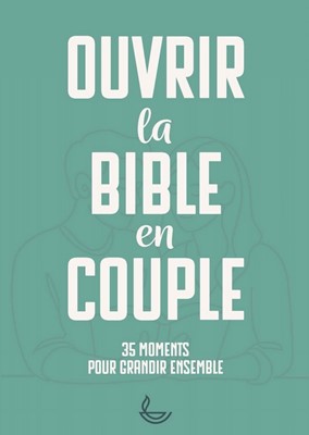 Ouvrir la Bible en couple