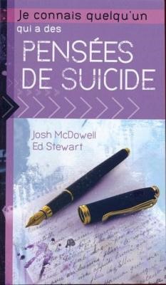 Je connais quelqu'un qui a des pensées de suicide