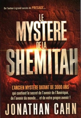 Le mystère de la Shemitah