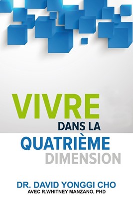 Vivre dans la quatrième dimension