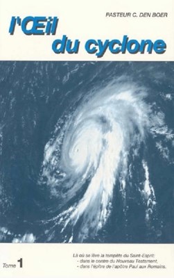 L'oeil du cyclone Tome 1